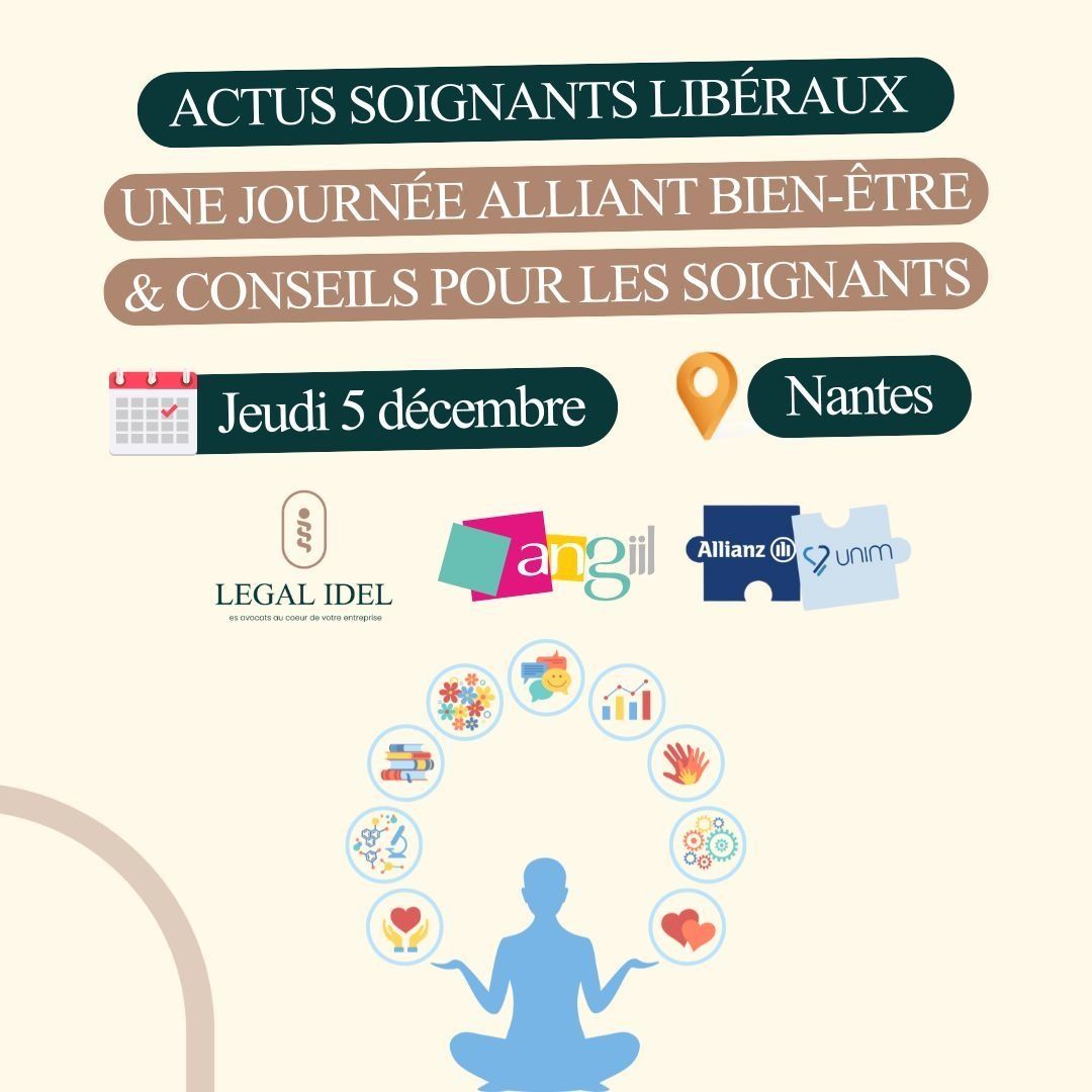      « Actus Soignants Libéraux ! » à Nantes le 5 décembre !rnVous êtes soignant libéral   Pr...